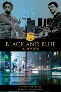 The cover of Black and Blue in Boston with photos of two men and a Boston street scene